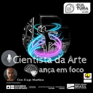 Cientista da Arte - Danca em foco