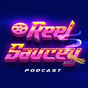 Reel Saucey