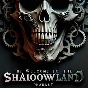 Welcome To The Shadowland’s