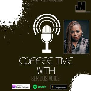 Coffee Time With Serious Voice