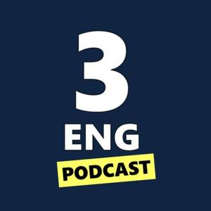 3 Eng Podcast