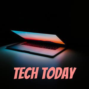 Tech today