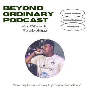Beyond Ordinary Podcast