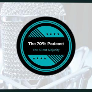 The 70% Podcast