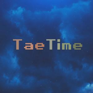 TaeTime