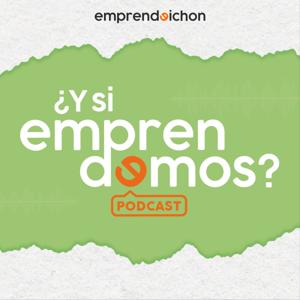 ¿Y si emprendemos?