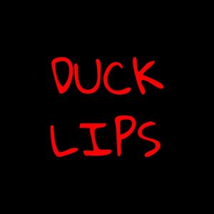 Duck Lips