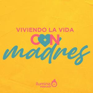 Viviendo la vida con madres.