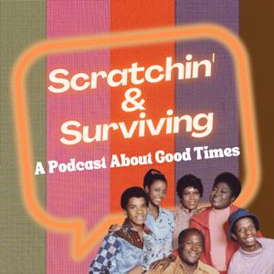 Scratchin’ & Surviving