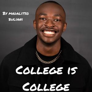 College is College.