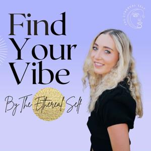 Find Your Vibe Podcast