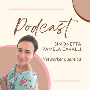 Il podcast di Simonetta Pamela Cavalli