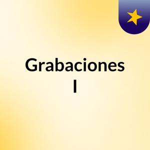 Grabaciones I