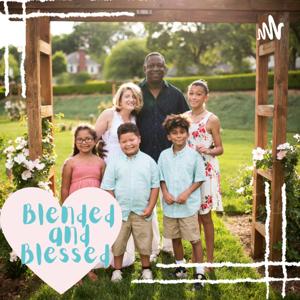 Blessed and Blended