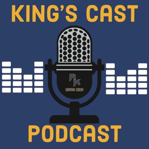 King's Cast Podcast
