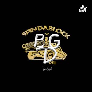 Spin Da Block With Big D