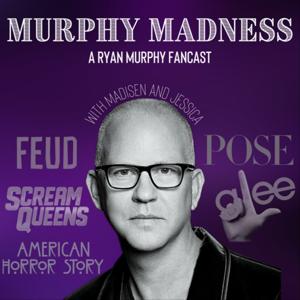 Murphy Madness: A Ryan Murphy Fancast