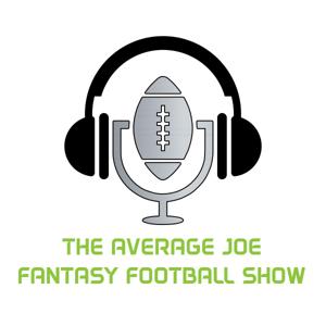 The Average Joe Fantasy Football Show