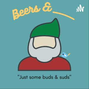 Beers And...