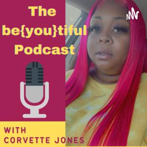 The Be(you)tiful podcast