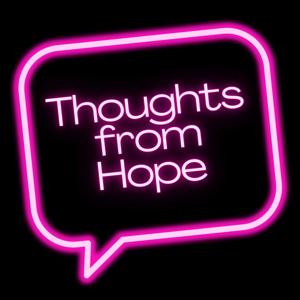 Thoughts from Hope