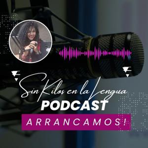 Sin Kilos en la Lengua PODCAST