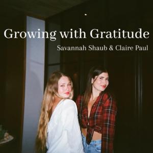 Growing with Gratitude