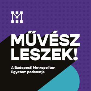 Művész leszek! podcast