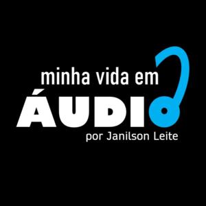 Minha Vida em Áudio