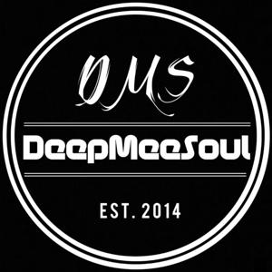 DeepMeesoul & Friends Podcast