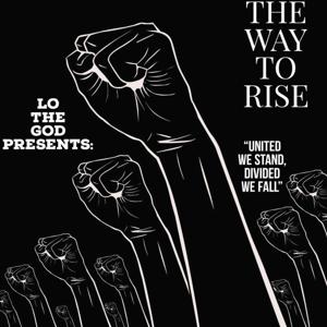 THE WAY TO RISE