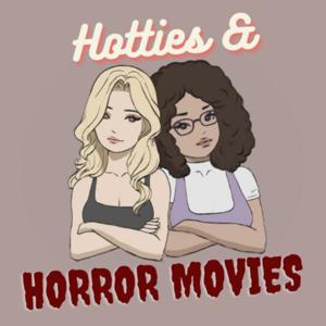 Hotties and Horror Movies