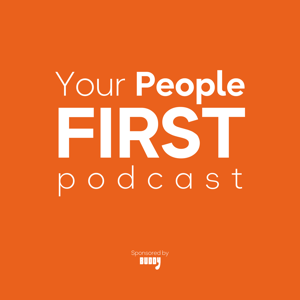 Your People First