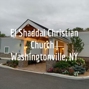 El Shaddai Christian Church | Washingtonville, NY
