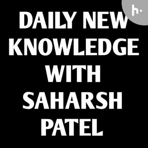 Saharsh Patel’s First Podcast