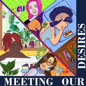 Meeting Our Desires