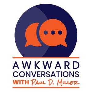 Awkward Conversations