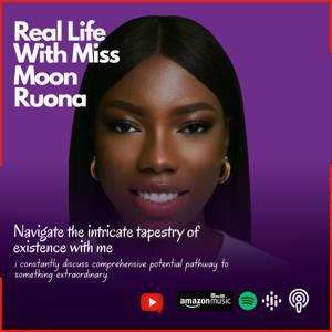 Real Life With Miss Moon Ruona
