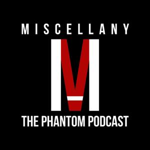 Miscellany: The Phantom Podcast (Tactical Internet Operations)