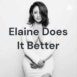 Elaine Does It Better
