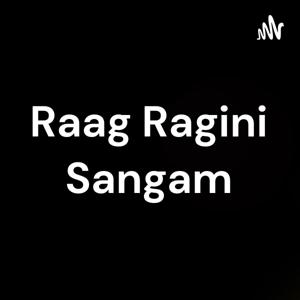 Raag Ragini Sangam
