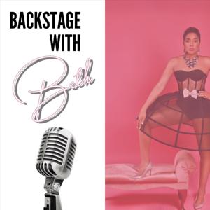 Backstage w/ BETH