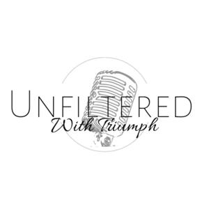 Unfiltered w/ Triumph