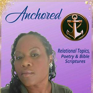 Anchored Podcast By Charmeece