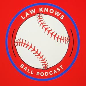 Law Knows Ball Podcasts
