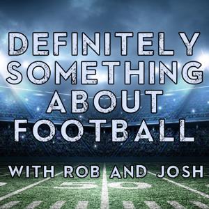 Definitely Something About Football