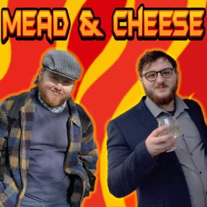 Mead & Cheese