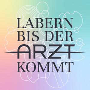 Labern bis der Arzt kommt