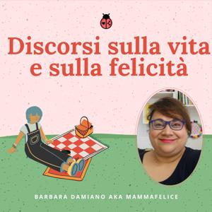 Discorsi sulla vita e sulla felicità