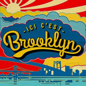 Ici c'est Brooklyn!